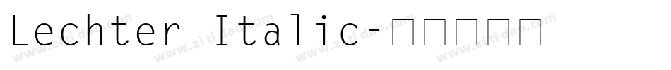 Lechter Italic字体转换